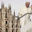  Il Papa è arrivato a Milano