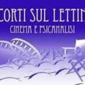  Napoli: al via il Festival internazionale del cortometraggio “I corti sul lettino-Cinema e psicoanalisi”