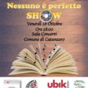  A Catanzaro lo show “Nessuno è perfetto”, cultura e spettacolo per tutti i gusti