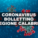  CORONAVIRUS: Bollettino della Regione Calabria