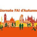  Emergenza COVID-19, annullate le giornate FAI d’Autunno 2020 in provincia di Catania