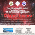  Reggio Calabria: venerdì 12 febbraio San Valentino anticipato al Planetario Pythagoras con “Il Cielo degli Innamorati”