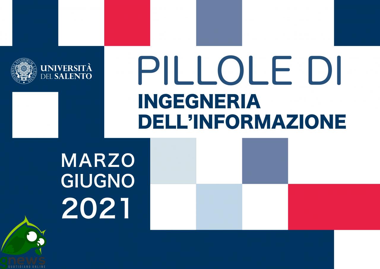 Lecce: seminario online "Pillole di Ingegneria dell'Informazione"