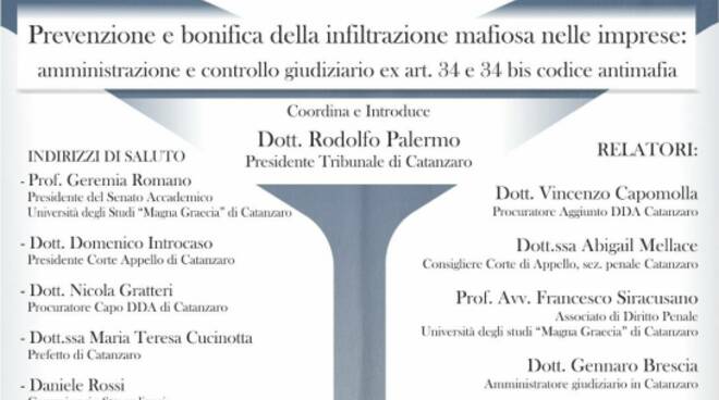 Catanzaro: Convegno su prevenzione e bonifica della infiltrazione mafiosa nelle imprese - 15 dicembre 2021