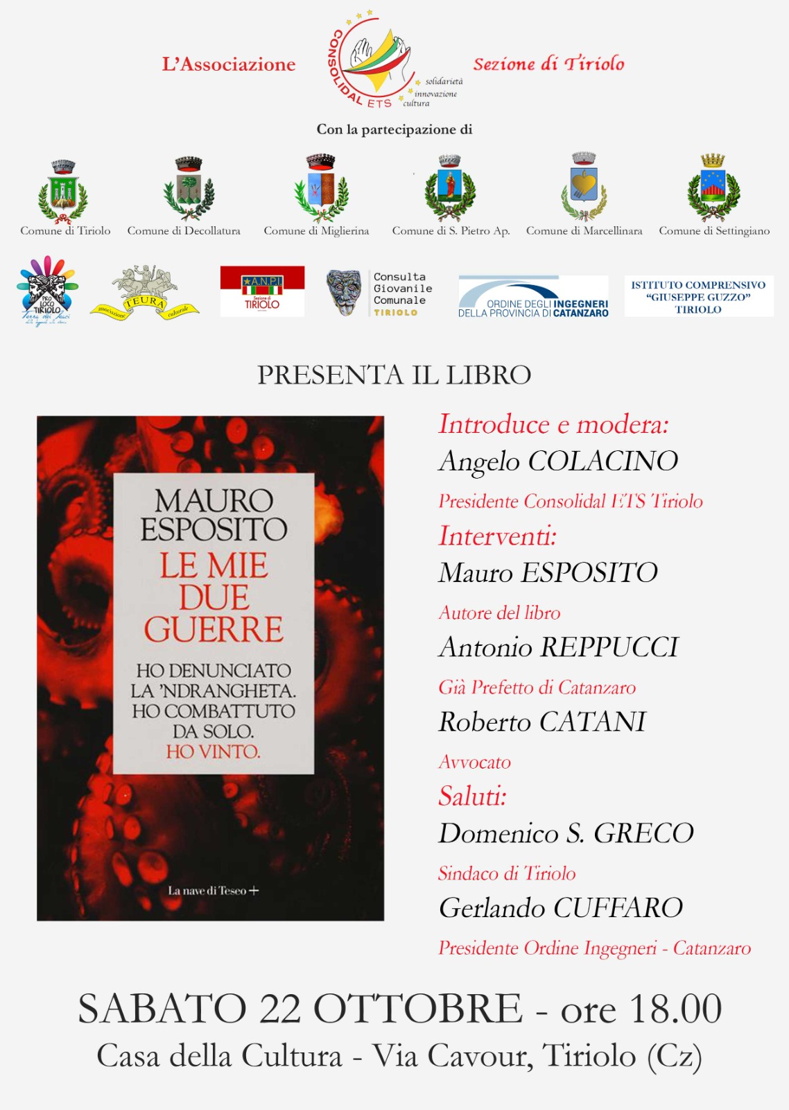 Tiriolo: la Consolidal presenta il libro "Le mie due guerre" di Mauro Esposito - Una storia di lotta alla mafia